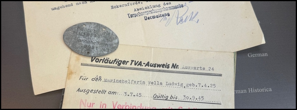 Die Torpedoversuchsanstalt Eckernförde und der Ausweis einer Marinehelferin